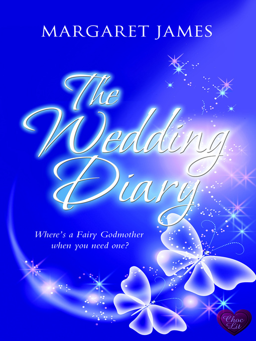 Title details for The Wedding Diary by Margaret James - Available